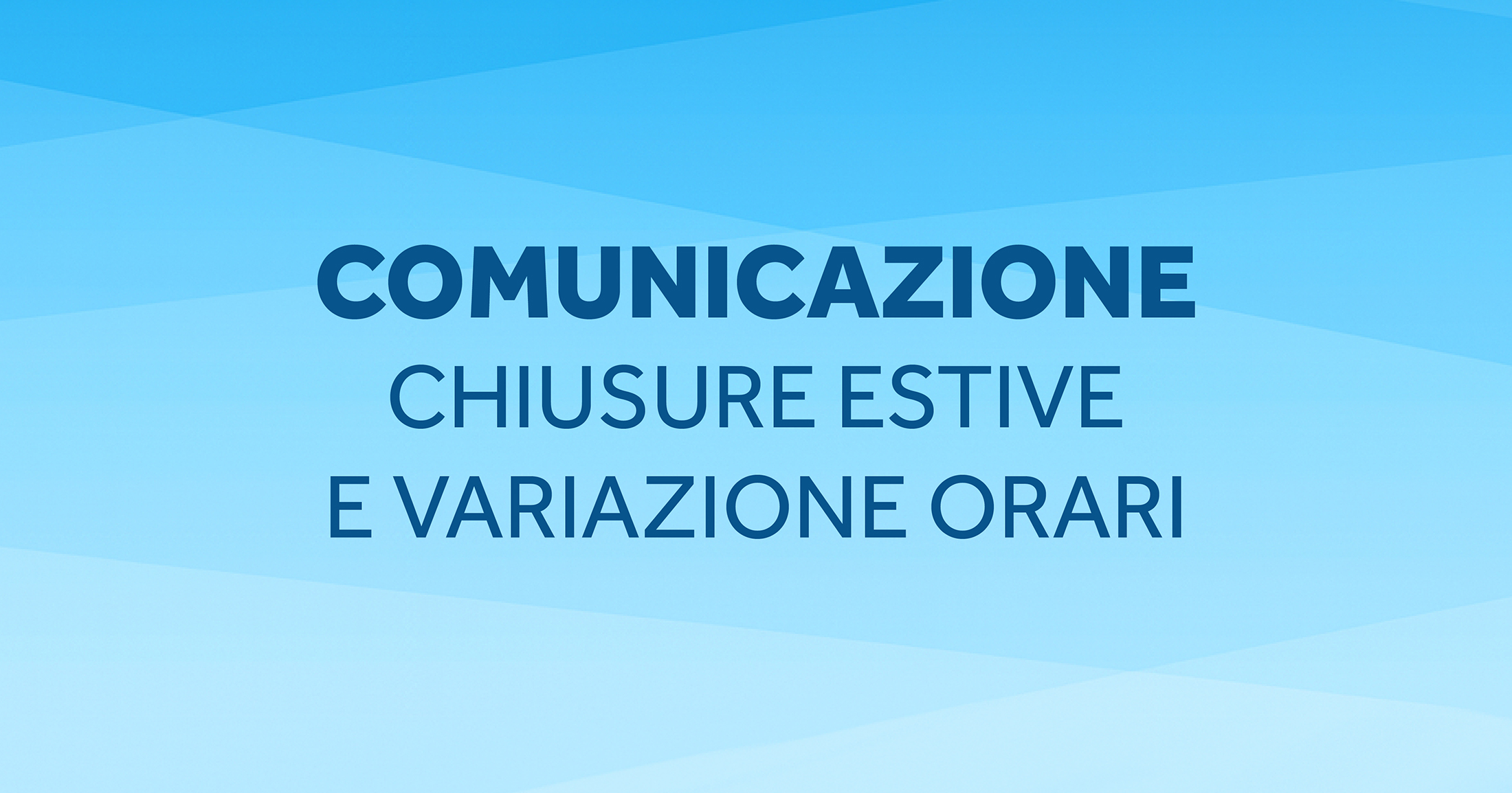 immagine-chiusure-e-variazione-orarie-centri-bianalisi-estate-2025